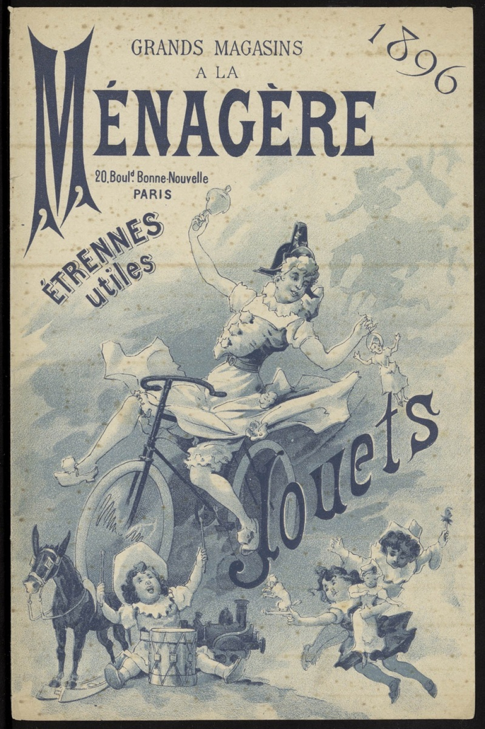 Grands magasins A la Ménagère. Etrennes utiles, jouets. 1896.