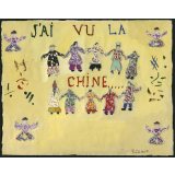 J'ai vu la Chine...