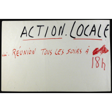 Action locale - Réunion tous les soirs à 18h.