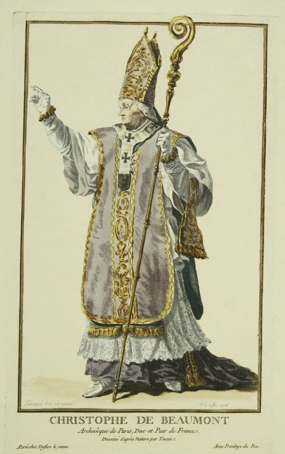 Christophe de Beaumont. Archevêque de Paris, Duc et pair de France.