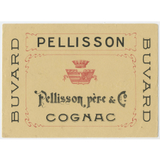 Buvard publicitaire. Cognac Pellisson, père & C°.