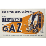 Buvard publicitaire. Cet hiver sera clément… avec le chauffage au gaz.
