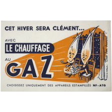 Buvard publicitaire. Cet hiver sera clément… avec le chauffage au gaz.