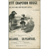 Partition musicale : Le Petit Chaperon rouge ou les vrais amis sont les gens impolis. 