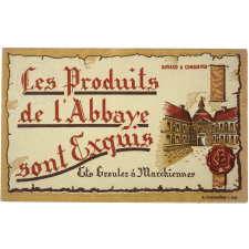 Buvard publicitaire. Les Produits de l'Abbaye sont exquis.