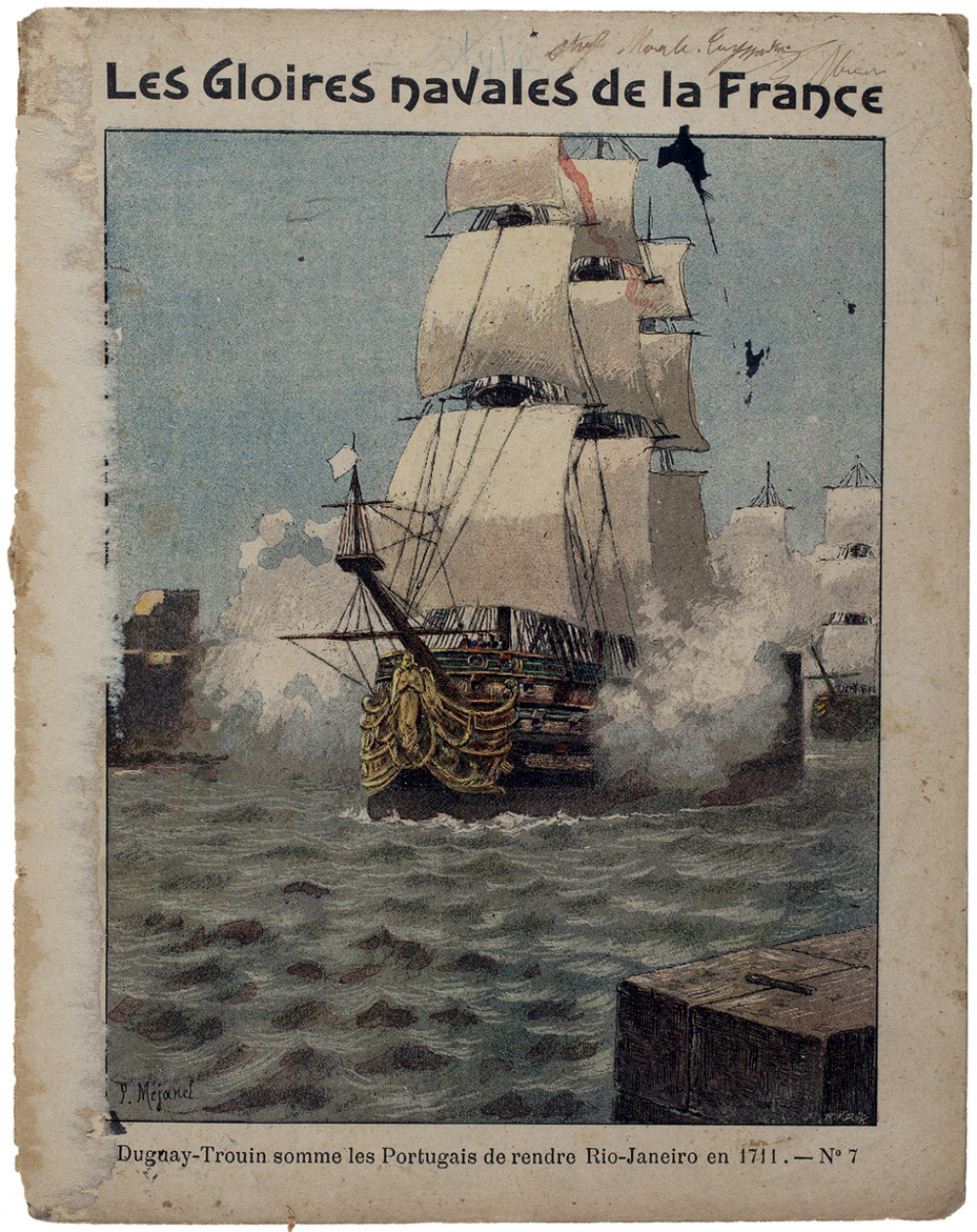 Duguay-Trouin somme les Portugais de rendre Rio-Janeiro en 1711 - Les gloires navales de la France . N°7. 