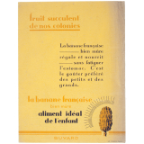 Buvard publicitaire. La banane française, bien mûre, aliment idéal de l'enfant.