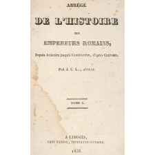 Abrégé de l'Histoire des Empereurs romains, depuis Auguste jusqu'à Constantin, d'après Crevier. Frontispice : Triomphe de Trajan.