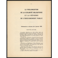 La prolongation de la scolarité obligatoire et la réforme de l'enseignement public. Ordonnances et décrets du 6 janvier 1959.