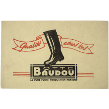 Buvard publicitaire. Botte Baudou. Qualité avant tout.