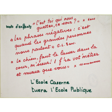 Mots d'enfants - L'Ecole-Caserne tuera l'Ecole Publique.