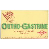 Buvard publicitaire. Ortho-Gastrine. 