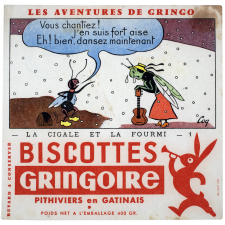 Buvard publicitaire. Biscottes Gringoire. La cigale et la fourmi - n°1. 