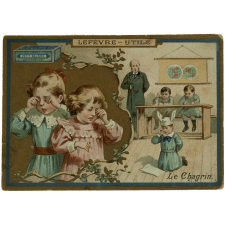 Carte réclame. Lefèvre-Utile. Le chagrin.