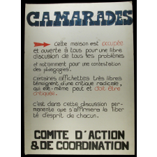 Camarades, cette maison est occupée et ouverte à tous pour une libre discussion.