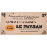 Buvard publicitaire. Semez les graines Le Paysan.