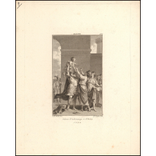 Illiade. Adieux d'Andromaque et d'Hector. Ch.t VI.