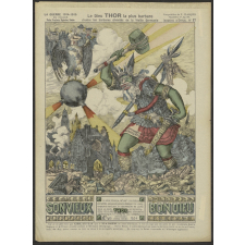 Le Dieu Thor la plus barbare d'entre les barbares divinités de la Vieille Germanie. La Guerre 1914-1915, faits, combats, épisodes, récits.