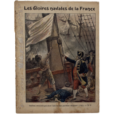 Suffren remonte pendant l'action son pavillon démonté (1782) - Les gloires navales de la France . N°9. 