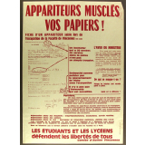 Appariteurs musclés vos papiers !
