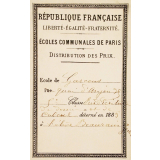 Ex-praemio . République française. Liberté-Egalité-Fraternité. Ecoles communales de Paris.