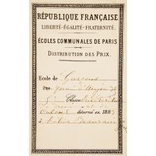 Ex-praemio . République française. Liberté-Egalité-Fraternité. Ecoles communales de Paris.