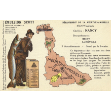 Émulsion Scott - Débilité générale, croissance, dentition, bronchite, rachitisme - Département de la Meurthe-&-Moselle - 470.419 habitants - Chef-Lieu : Nancy - Sous-préfectures : Briey, Lunéville.