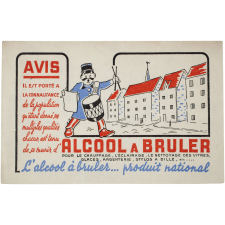 Buvard publicitaire. Alcool à brûler. Garde champêtre.