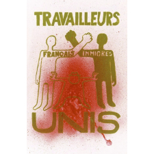 Travailleurs français immigrés unis.