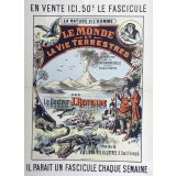 La Nature et l'homme. Le monde et la vie terrestre. Histoire de la création naturelle et des êtres vivants.