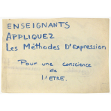 Enseignants Appliquez Les Méthodes D'Expression Pour une conscience de l'Etre.