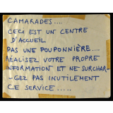 Camarades… Ceci est un centre d'accueil, pas une pouponnière…