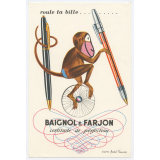 Buvard publicitaire. Roule ta bille... Baignol & Farjon.