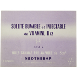 Buvard publicitaire. Néothérap. Soluté buvable et injectable de vitamine B 12.