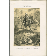 La Politesse. La Charité, la Bonté, la Douceur.