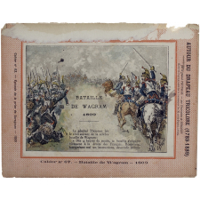 Bataille de Wagram -1809 - Autour du Drapeau tricolore 1789-1889 - Cahier n°67.