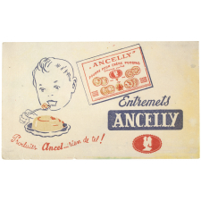 Buvard publicitaire. Entremets Ancelly.