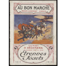 Au Bon Marché, Paris. Étrennes, jouets 1913.