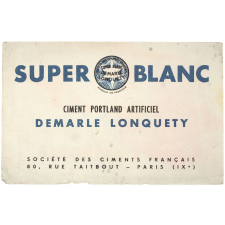 Buvard publicitaire. Super Blanc Demarle Lonquéty.