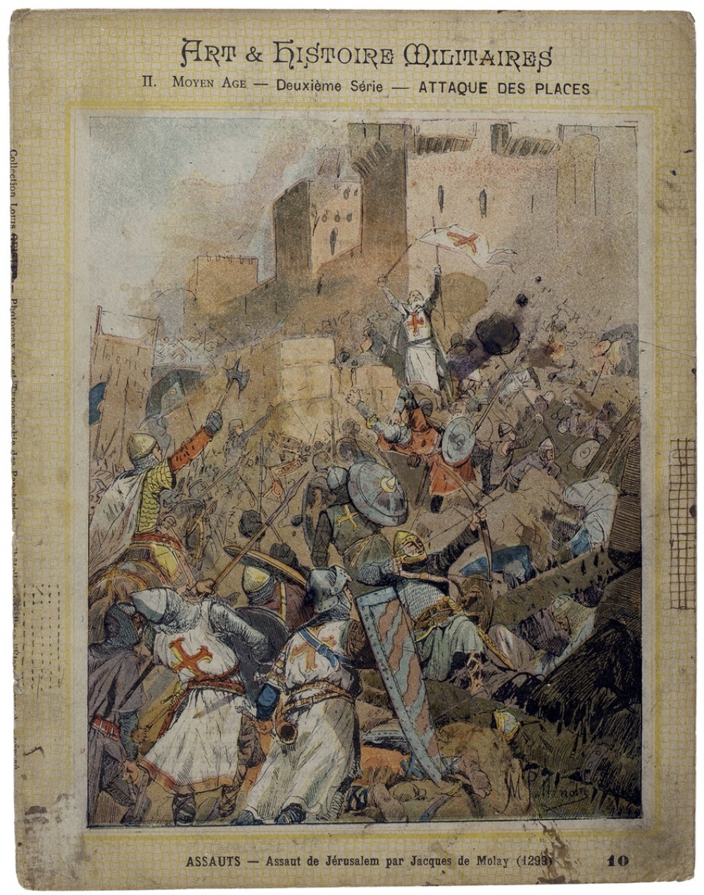Assaut de Jérusalem par Jacques de Molay (1299) - Art et Histoire militaires - Deuxième Série-Attaque des places. II. Moyen Age. N°10.