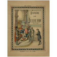 Histoire de Jeanne d'Arc la Bienheureuse.