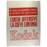 Le Vote en chambre noire a éclairé le patronat - Contre offensive la grève continue - Kodak.