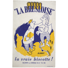 Buvard publicitaire. La Bresloise. La vraie biscotte !