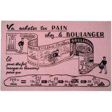 Buvard publicitaire. Va acheter ton pain chez le boulanger.
