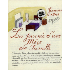 La Journée d'une mère de famille. Janvier 1941.
