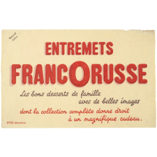 Buvard publicitaire. Entremets Francorusse.