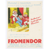 Buvard publicitaire. Fromendor. Une chère de roi !