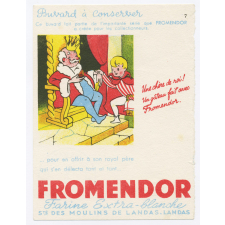 Buvard publicitaire. Fromendor. Une chère de roi !