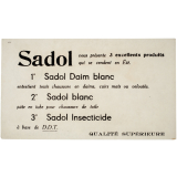 Buvard publicitaire. Sadol vous présente 3 excellents produits.
