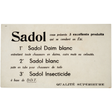 Buvard publicitaire. Sadol vous présente 3 excellents produits.